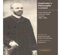 Emile Durkheim Durkheim's Philosophy Lectures: Notes from the Lycee de Sens Emile Durkheim Multicolor