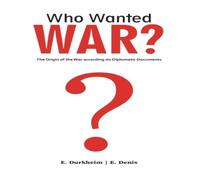 Emile Durkheim Who Wanted WAR? Paperback Book Emile Durkheim Multicolor