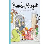 Émile et Margot, Tome 01: La grande cérémonie