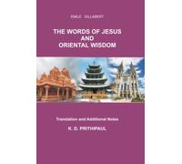 EMILE GILLABERT: THE WORDS OF JESUS AND ORIENTAL WISDOM