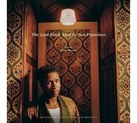 Emile Mosseri - The Last Black Man In San Francisco (Black Vinyl, Gatefold Sleeve w/ Gold Foil) [Original Motion Picture Soundtrack] [VINYL]