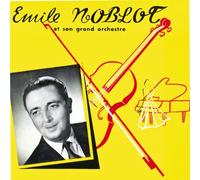 Emile Noblot - Emile Noblot Et Son Grand Orchestre