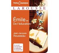 Émile ou De l'éducation: Traité d'éducation