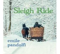 EMILE PANDOLFI - Sleigh Ride