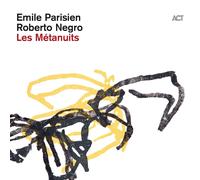 Emile Parisien, Roberto Negro - The Metanights