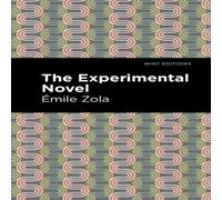Emile Zola The Experimental Novel Paperback Book Emile Zola Multicolor