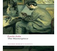 Emile Zola The Masterpiece Paperback Book Emile Zola Multicolor