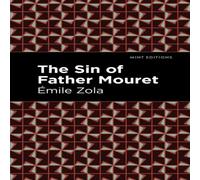 Emile Zola The Sin of Father Mouret Hardcover Book Emile Zola Multicolor