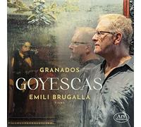 Emili Brugalla - Granados: Goyescas