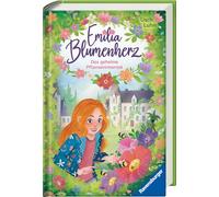 Emilia Blumenherz, Band 1 - Das geheime Pflanzeninternat