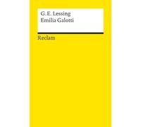 Emilia Galotti: Lessing, Gotthold Ephraim - Deutsche Klassiker der Literatur - 45