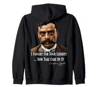 Emiliano Zapata Mexican Revolution I Fought for Your Liberty Zip Hoodie