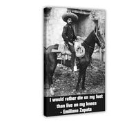 Emiliano Zapata Quote on Horseback Canvas Art Poster And Wall Art Picture Print Modern Family Bedroom Decor Frame 16x24inch(40x60cm)