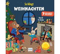 Emilie Collet S So klingt Weihnachten - Klassik für Kinder: Soundbuc (Paperback)