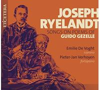 Emilie de Voght; Pieter-Jan Verhoyen - Ryelandt: Songs to the Poems of Guido Gezelle