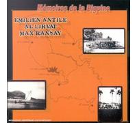 Emilien Antile & Al Lirvat & Max Ransay - Memoires de la Biguine