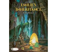 Emilie's Inheritance 4 - The Dreamer