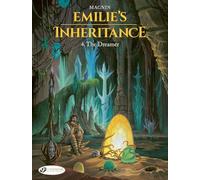 Emilie's Inheritance 4 - The Dreamer: Volume 4