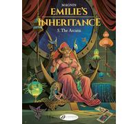 Emilie's Inheritance 5 - The Arcana
