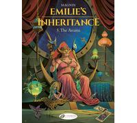 Emilie's Inheritance 5 - The Arcana