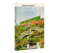 Emilio Ambasz: Curating a New Nature