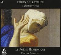 Emilio de Cavalieri - Cavalieri: Lamentations