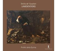 Profeti della Quinta - Emilio de Cavalieri: Lamentationes