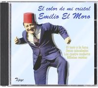 Emilio El Moro - Emilio El Moro - El Color De Mi Cristal