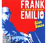 Emilio, Frank - Algo Bueno