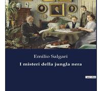 Emilio Salgari I misteri della jungla nera Paperback Book Emilio Salgari Multicolor