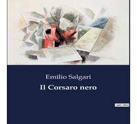 Emilio Salgari Il Corsaro nero Paperback Book Emilio Salgari Multicolor