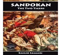 Emilio Salgari Sandokan: The Two Tigers Paperback Book Emilio Salgari Multicolor