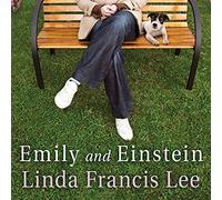 Emily and Einstein: A Novel of Second Chances