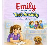 Emily and Test Anxiety