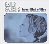 Emily Barker - Sweet Kind of Blue (Deluxe Version)