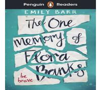 Emily Barr Penguin Readers Level 5: The One Memory of Flora Banks (ELT Graded Emily Barr Multicolor