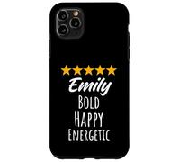 Emily Bod Happy Energetic Inspirational Name Birthday Case for iPhone 11 Pro Max