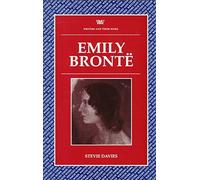 Emily Bronte (Writers and their Work)