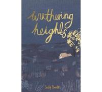 Emily Brontë Wuthering Heights (Hardback) Wordsworth Collector's Editions