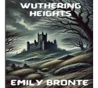 Emily Bronte Wuthering Heights(Illustrated) Paperback Book Emily Bronte Multicolor