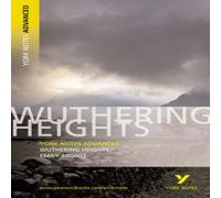 Emily Bronte Wuthering Heights (York Notes Advanced) English Literature Study Emily Bronte Multicolor