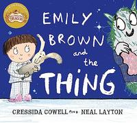 Emily Brown and the Thing: (Emily Brown)