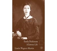 Emily Dickinson: A Literary Life (Literary Lives)