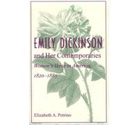 Emily Dickinson and Her Contemporaries