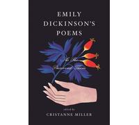 Emily Dickinson’s Poems : As She Preserved Them