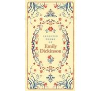 Selected Poems of Emily Dickinson (Barnes & Noble Collectible Editions) by Emily