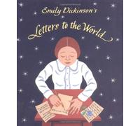 Emily Dickinson's Letters to the World