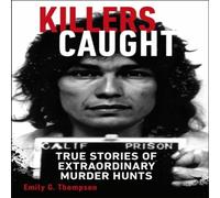 Emily G. Thompson Killers Caught Paperback Book Emily G. Thompson Multicolor