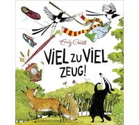 Emily Gravett Uwe-Michael Gutzschhahn Viel zu viel Zeug (Hardback)