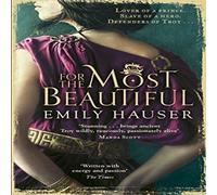 Emily Hauser For The Most Beautiful Paperback Book Emily Hauser Multicolor